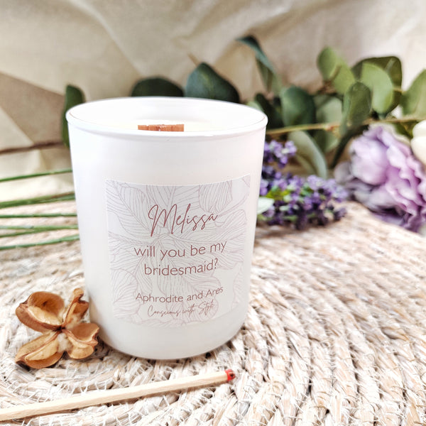 Will you be My Bridesmaid? Personalised Vegan Candle with wooden wick